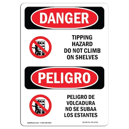 OSHA Danger, Tipping Hazard Do Not Climb Bilingual, 18in X 12in Rigid Plastic